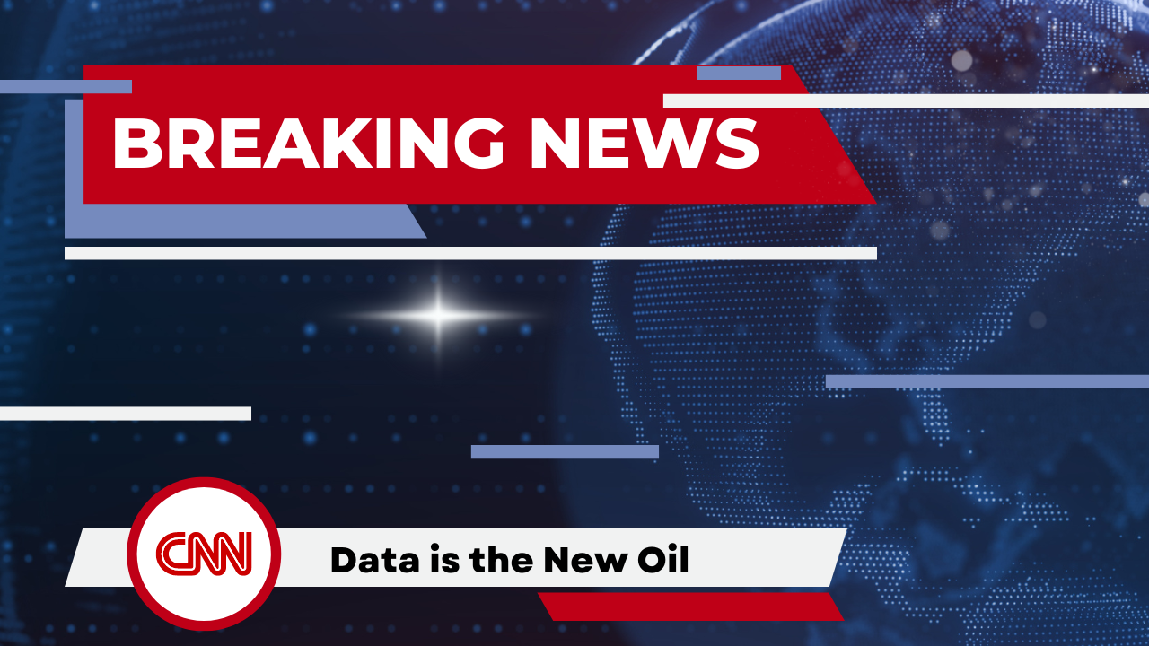 Data is the New Oil